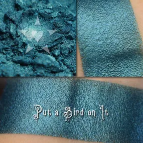 PUT A BIRD ON IT - EYESHADOW